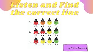 Listen and find the correct line