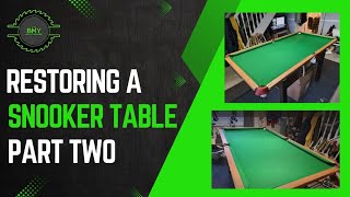 How to Restore an Antique Snooker/Pool Table - Part Two, The Bed and Pockets