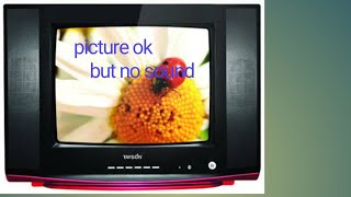 NO SOUND PROBLEM IN CRT TV . VIDEO OK NO SOUND colour CRT TV!🙊