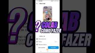 COLLAB NO INSTAGRAM PASSO A PASSO #tutorial #instagram #collab