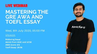 Mastering the AWA in GRE and TOEFL Essay with Prithviraj Desai