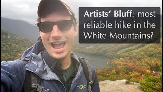 Artists' Bluff: most reliable hike in the White Mountains?