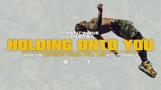 twenty one pilots - Holding On To You (Bandito Tour: Fall Leg Studio Version)