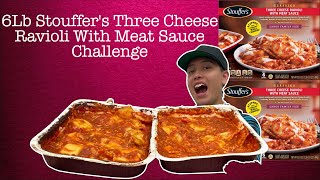 6Lb Stouffer's Three Cheese Ravioli With Meat Sauce Challenge