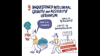 #9: Unquestioned Neoliberal Growth and Austerity Urbanism