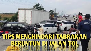 Mencegah Tabrakan Beruntun di Jalan Tol