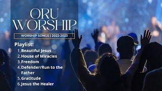 Praise & Worship: Songs from ORU Worship | 2022-2023 Playlist #2