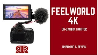 The FeelWorld F6 4K on Camera Monitor Bundle- Unboxing / Review