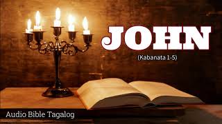 John Kabanata 1:5 (Audio Bible Tagalog)