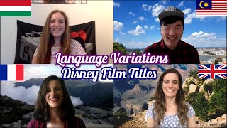 Language Variations - Disney Film Titles in Different Languages