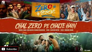 Chal Zero Pe Chalte Hain ( Zero Restart )( Shaan, Sonu Nigam & Shankar Mahadevan )[ lofi Studioz ]