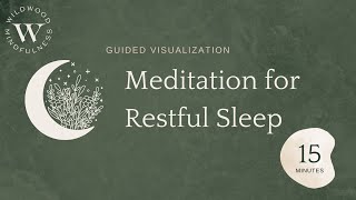 15 Minute Meditation for Restful Sleep-Calming Visualization