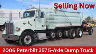 2006 Peterbilt 357 25-Yard 5-Axle Dump Truck | No-Reserve Online Auction December 6 | bidadoo