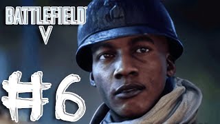 BATTLEFIELD V - Gameplay Walkthrough - Part 6 - Deme Cisse (BF5)