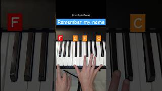 How to play 'Remember my name' (from Squid Game season 2) on Piano