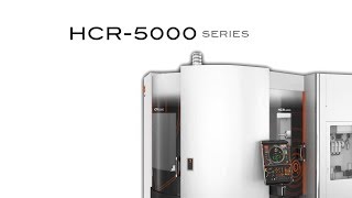 HCR-5000 series : Aerospace pipe machining