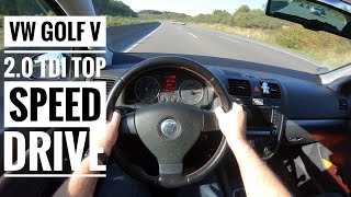 VW Golf V 2.0 TDI (2006) | POV Drive on German Autobahn - Top speed drive