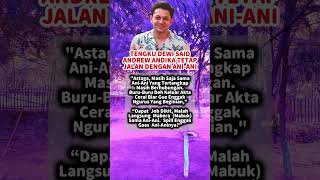 TENGKU DEWI SAID ANDREW ANDIKA TETAP JALAN DENGAN SELINGKUHAN #quotes #motivation #youtubeshorts