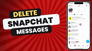 How To Delete Snapchat Messages in 2024