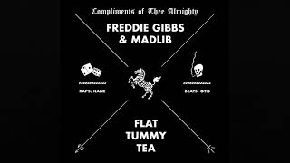 Freddie Gibbs & Madlib - Flat Tummy Tea