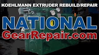 Koellmann Extruder Rebuild Repair