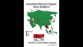 countries that are bigger than Thailand #thailand #shorts #geography #asia #asean #geographyshorts