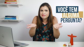 "VOCÊ TEM ALGUMA PERGUNTA?" Como responder a essa pergunta no final DA ENTREVISTA