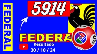 Resultado do Jogo do Bicho das 19 horas pela Loteria Federal 5914