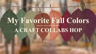 My Favorite Fall Colors Video Hop | Hero Arts Color Layering Grateful Leaves | Giveaway