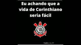 Vida de CORINTHIANO não é fácil #shorts #copadobrasil #corinthians