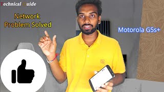 Motorola g5s Plus network problem solution| Moto g5s Plus network issue solution|🔥🔥🔥