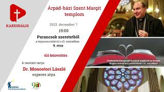 Parancsok szeretetből - Felebarátod házastársát és mások tulajdonát ne kívánd! - 9.rész