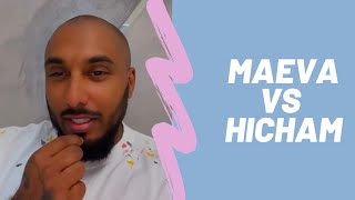 CLASH DE MAEVA ET HICHAM - MARC BLATA EXPLIQUE TOUT