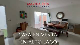 CASA EN VENTA EN ALTO LAGO