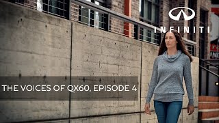 INFINITI – The Voices of QX60 Episode 4, The Voice of Heather Kniep