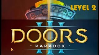 Doors Paradox  walkthrough level 2.