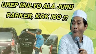 PENGEN UREP MULYO ?? Dadio Koyok TuKang Parker Wkk KH Anwar Zahid Top Markotop 2018