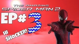 LET'S PLAY THE AMAZING SPIDERMAN 2 THE GAME EP#3