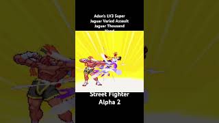 Adon’s LV3 Super Jaguar Assault Thousand Hand SFA2 #streetfighteralpha2 #classicgaming #youtube