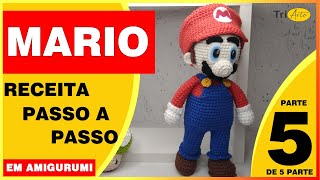 MARIO BROS  AMIGURUMI |  PARTE 5/5  | RECEITA