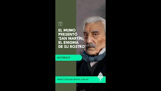 El MuMo presentó 'San Martín, la reconstrucción y el enigma de su rostro'