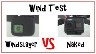 Hero7 Wind Test:  Windslayer vs Naked