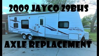 2009 Jayco 29BHS rear axle replacement! How to replace a bent camper axle on the cheap!!!