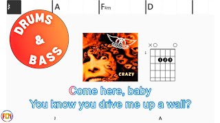 AEROSMITH Crazy DRUMS & BASS  FCN GUITAR CHORDS & LYRICS