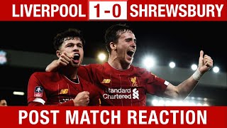 "JONES BOSSED IT AGAIN!" Liverpool 1-0 Shrewsbury Fan Reaction #LIVSHR