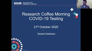 Rachel Dickinson on the Newcastle MIC | Research Coffee morning: COVID-19 testing