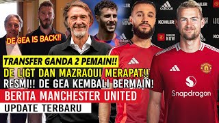 MANTAB❗TRANSFER GANDA DE LIGT MAZRAOUI✅RESMI❗DE GEA KEMBALI BERMAIN🔥GRATIS MU TAMPUNG MARIO HERMOSO🔴