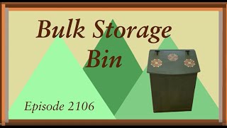 Bulk Storage Bin: Season 2, Episode 2106