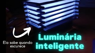 Luminária inteligente caseira Marlon Camelo