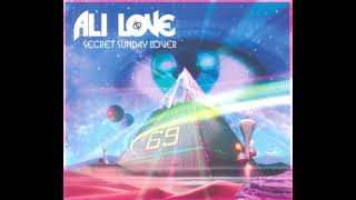 Ali Love - Secret Sunday Lover (John FC Kahuna Remix)